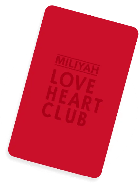 MILIYAH Loveheart Club